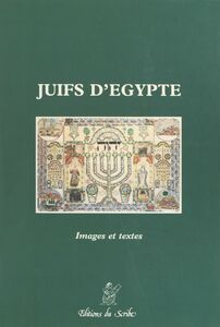 Juifs d'Égypte : Images et Textes