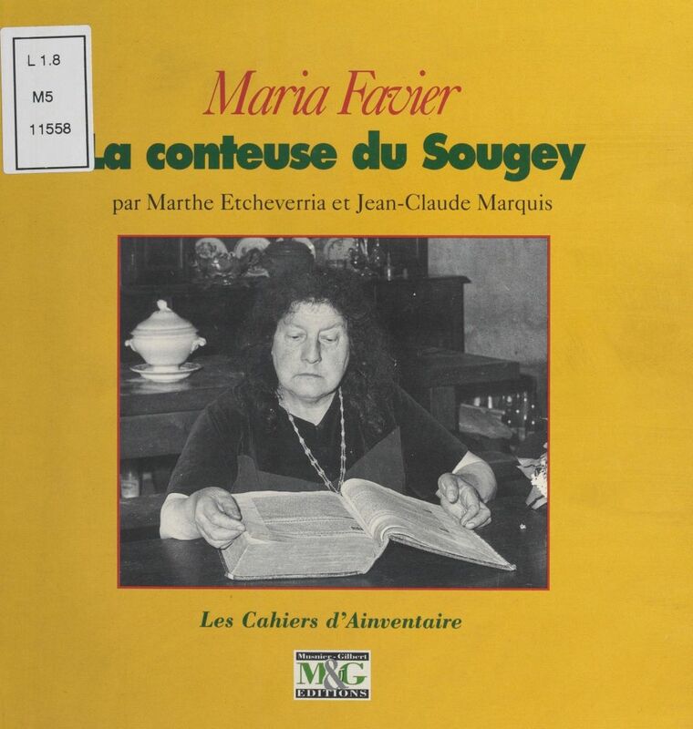 Maria Favier, la conteuse du Sougey