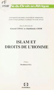 Islam et droits de l'homme Actes de la rencontre, Paris, 28 avril 1989