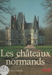 Les Châteaux normands