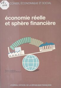 Économie réelle et sphère financière Étude présentée par la section des problèmes économiques généraux et de la conjoncture le 22 novembre 1988