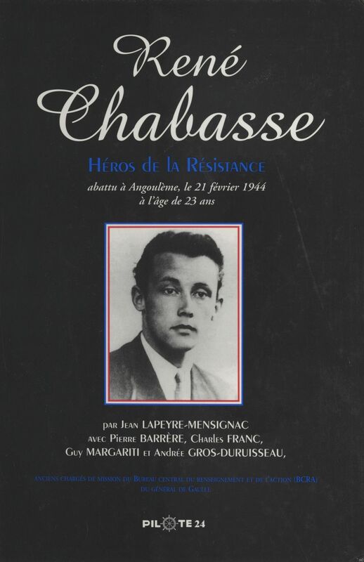 René Chabasse, héros de la Résistance