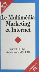 Le Multimédia marketing et Internet