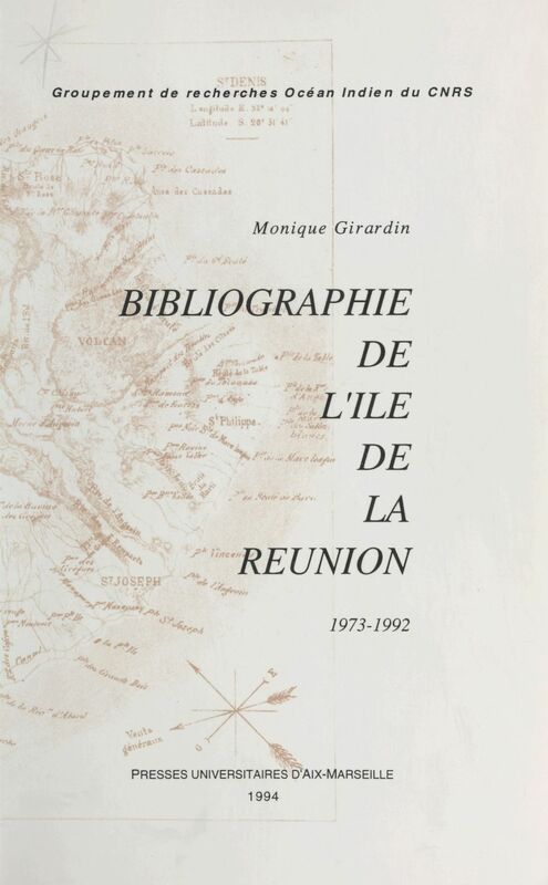 Bibliographie de l'île de la Réunion (1973-1992)
