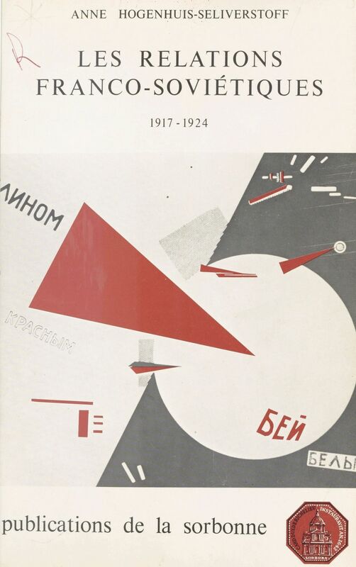 Les Relations franco-soviétiques (1917-1924)