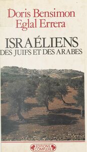 Israéliens, des Juifs et des Arabes