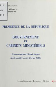 Composition du gouvernement et des cabinets ministériels : Gouvernement Lionel Jospin