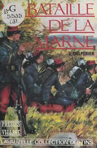 La Bataille de la Marne