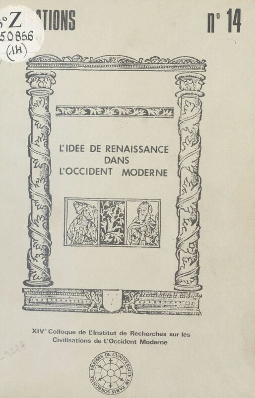 L'Idée de Renaissance dans l'Occident moderne Actes
