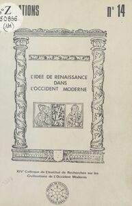 L'Idée de Renaissance dans l'Occident moderne Actes
