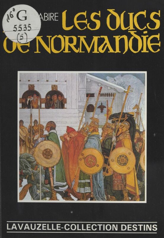 Les Ducs de Normandie