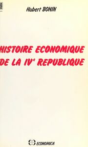 Histoire économique de la IVe République
