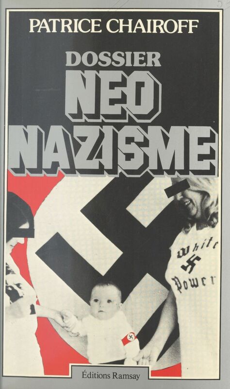 Dossier Néo-nazisme