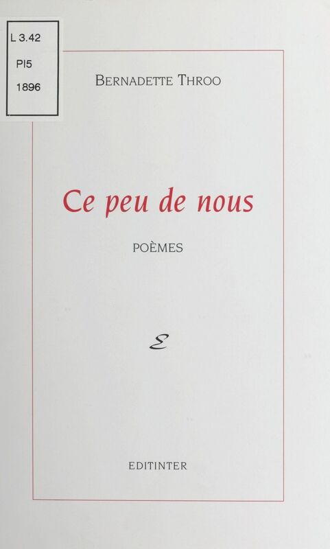 Ce peu de nous Prix des lecteurs de Poésie-première (1998)