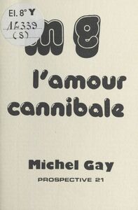 L'Amour cannibale