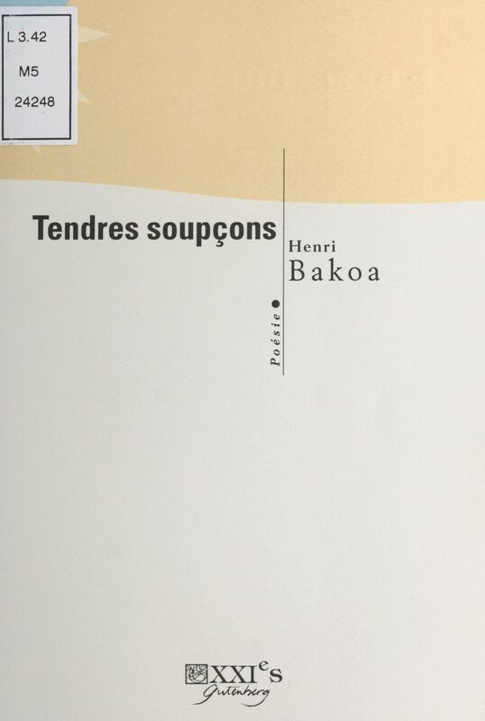 Tendres soupçons Poésie