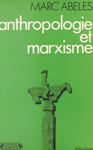 Anthropologie et Marxisme