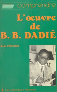 L'Œuvre de Bernard B. Dadié