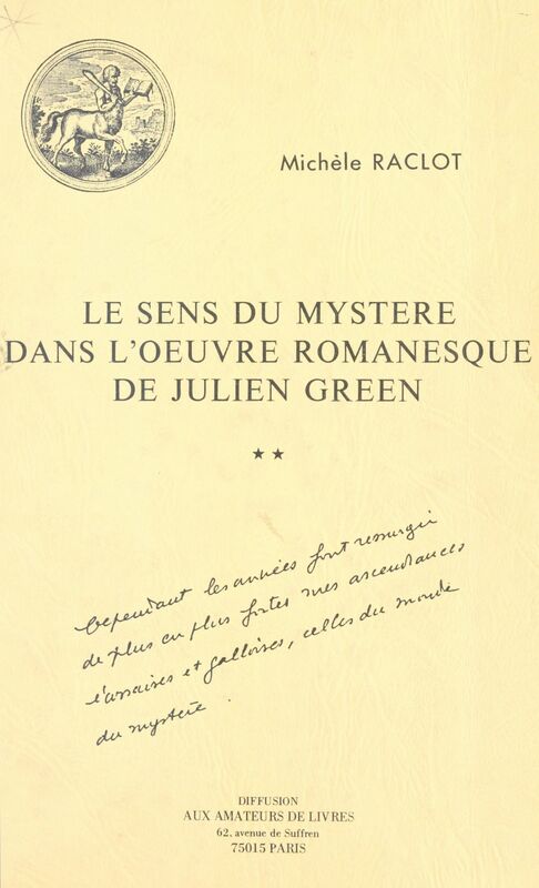 Le Sens du mystère dans l'œuvre romanesque de Julien Green