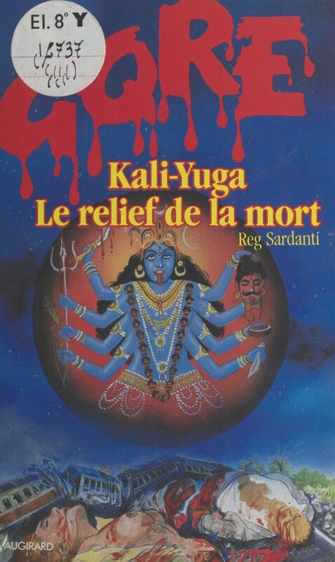 Kali-Yuga, le relief de la mort