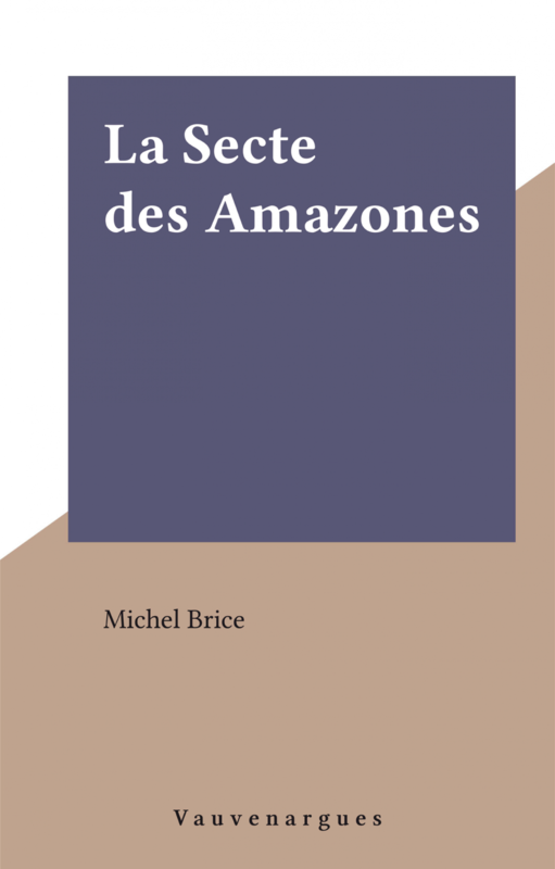 La Secte des Amazones
