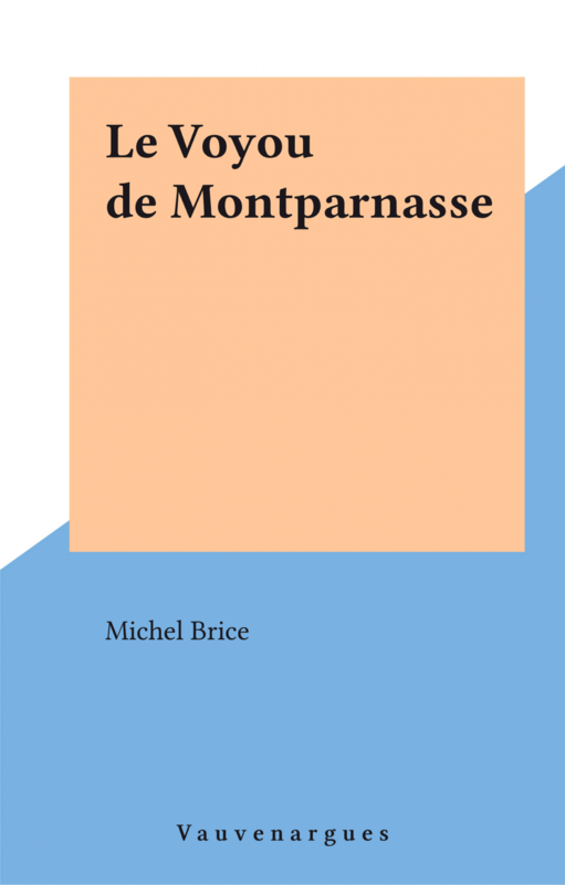 Le Voyou de Montparnasse