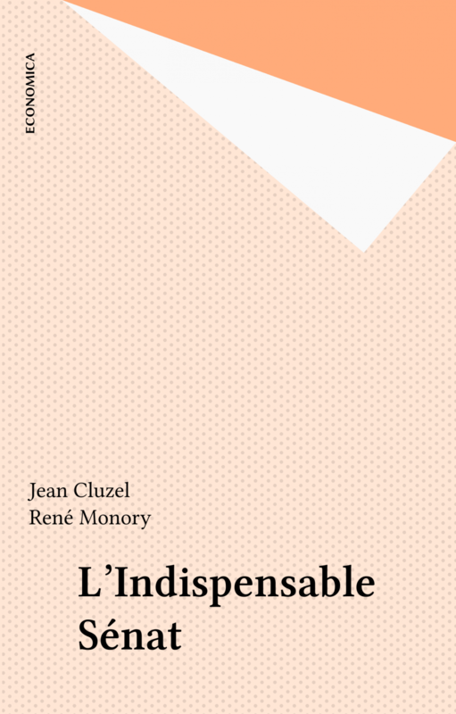 L'Indispensable Sénat