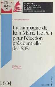 La Campagne de Jean-Marie Le Pen pour l'élection présidentielle de 1988