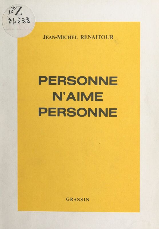 Personne n'aime personne