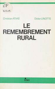 Le Remembrement rural