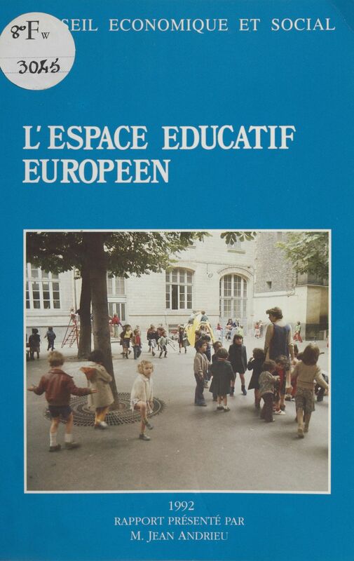 L'Espace éducatif européen Séances des 23 et 24 juin 1992