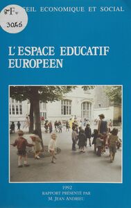 L'Espace éducatif européen Séances des 23 et 24 juin 1992