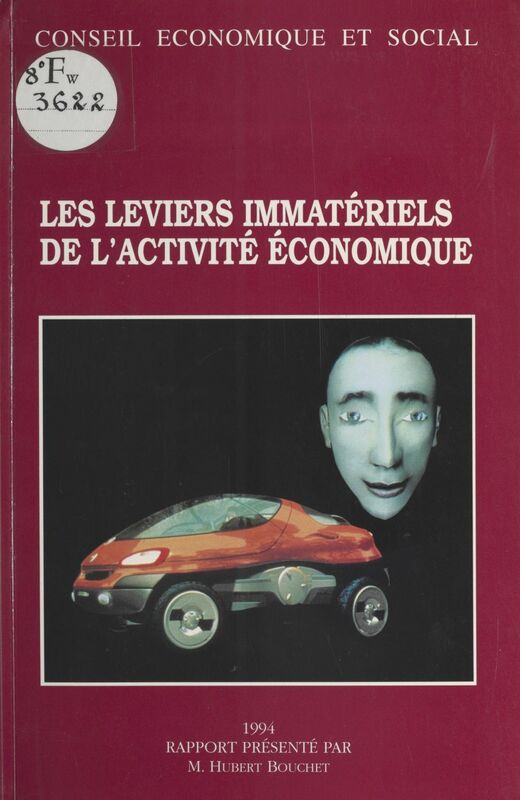 Les Leviers immatériels de l'activité économique Séances des 24 et 25 mai 1994