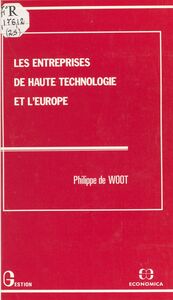Les Entreprises de haute technologie et l'Europe