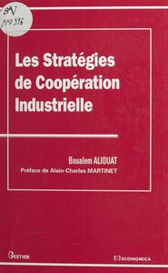 Les stratégies de coopération industrielle