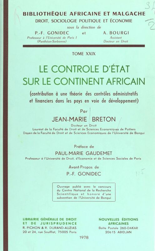Le Contrôle d'État sur le continent africain : contribution à une théorie des contrôles administratifs et financiers dans les pays en voie de développement