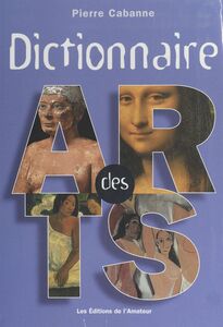 Dictionnaire des arts