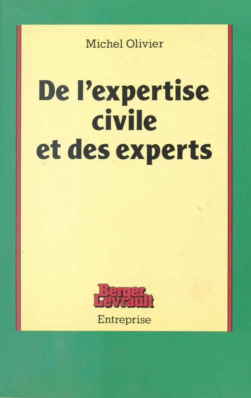 De l'expertise civile et des experts (1)