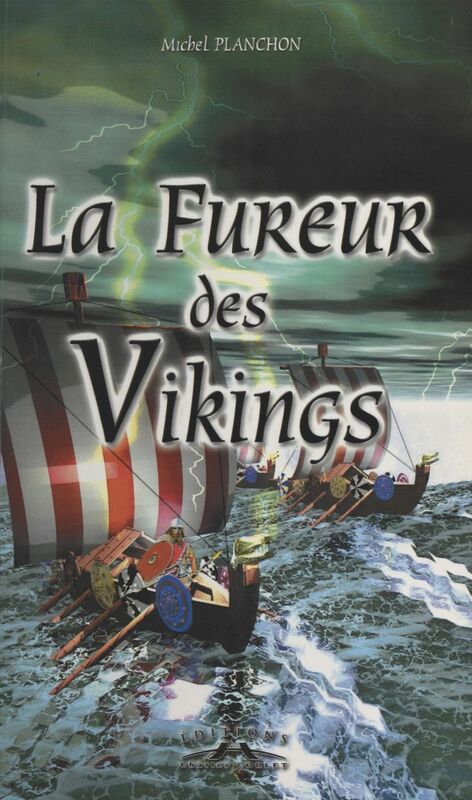 La Fureur des Vikings