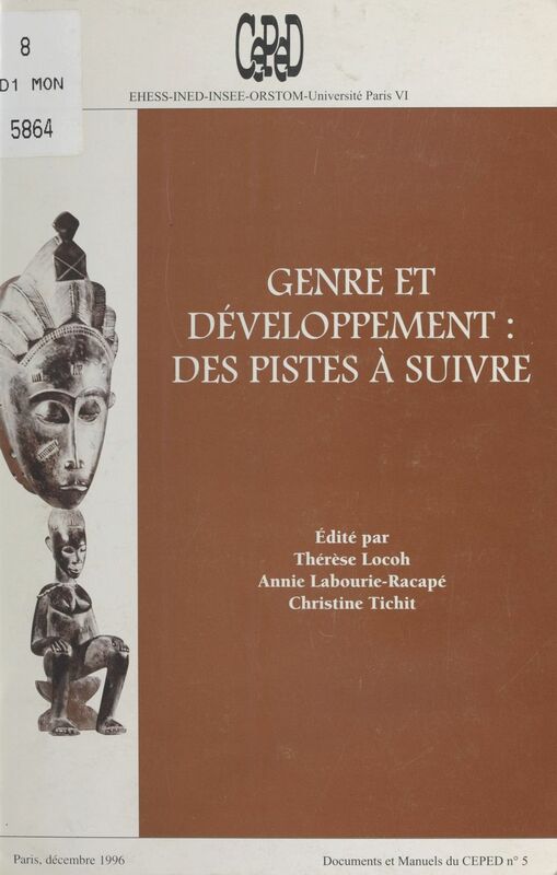 Genre et Développement : des pistes à suivre Textes d'une rencontre scientifique à Paris, 11-12 juin 1996