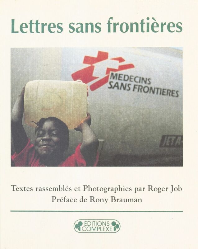 Lettres sans frontières : correspondance des humanitaires en mission
