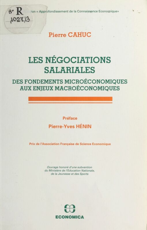 Les Négociations salariales : des fondements microéconomiques aux enjeux macroéconomiques