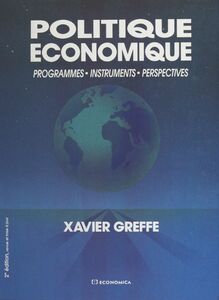 Politique économique : programmes, instruments, perspectives