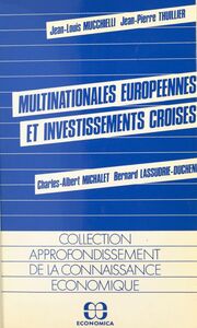 Multinationales européennes et investissements croisés