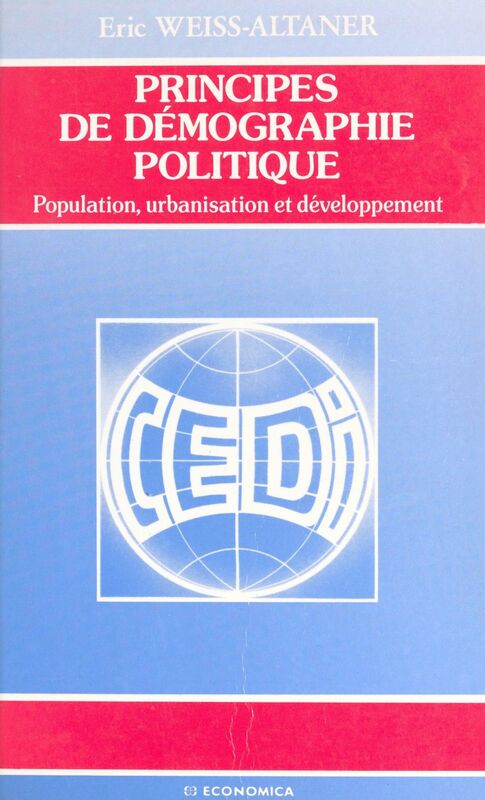 Principes de démographie politique : population, urbanisation et développement