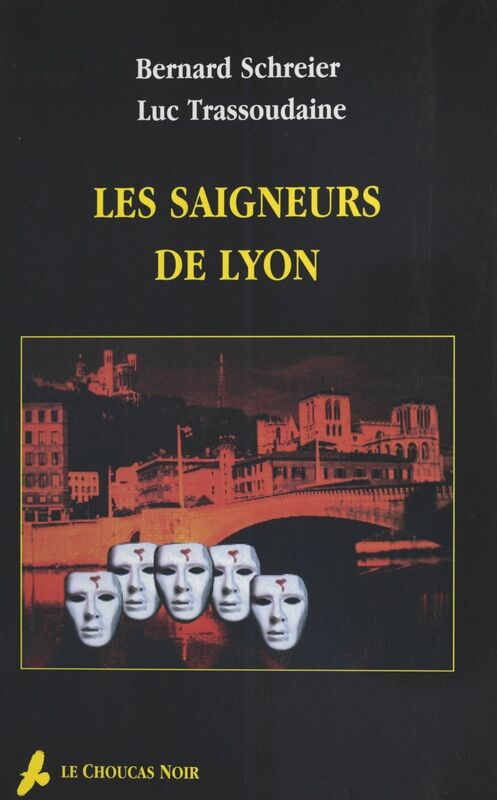 Les Saigneurs de Lyon