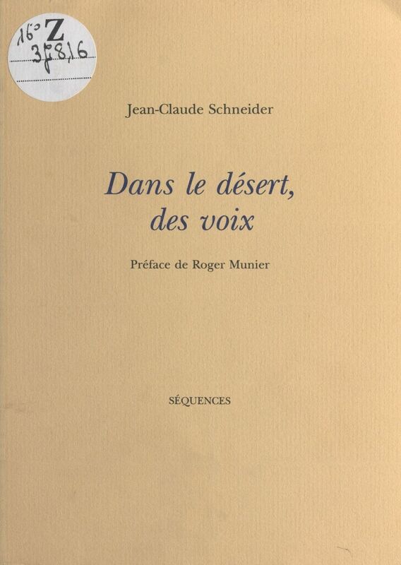 Dans le désert, des voix