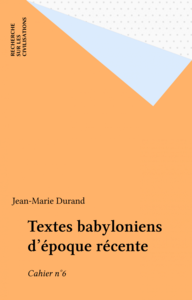 Textes babyloniens d'époque récente Cahier n°6