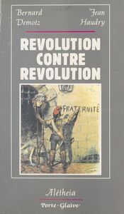 Révolution, contre-révolution Actes du Colloque, Lyon, 1989