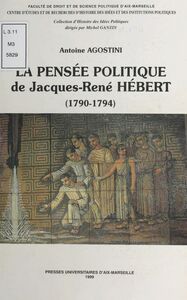 La Pensée politique de Jacques-René Hébert (1790-1794)